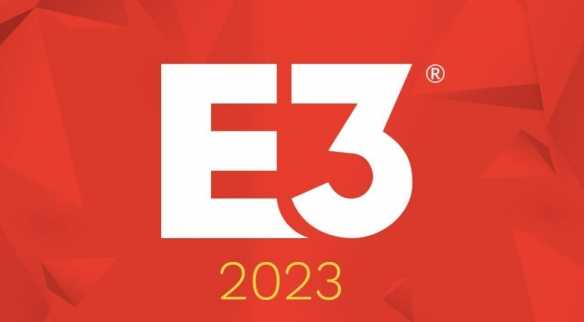 没有大厂参加干脆不办了!E3 2023官宣取消所有活动